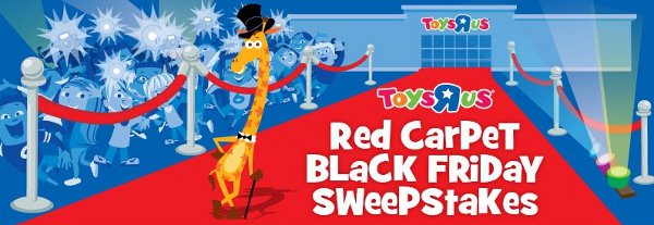 Toys "R" Us Toys-R-Us Black Friday Sweepstakes