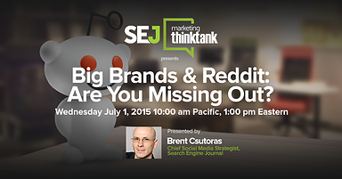 Webinar Recap: Big Brands & #Reddit with Brent Csutoras