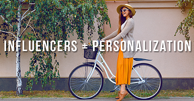 How To Build Amazing Personalized Influencer Marketing Campaigns