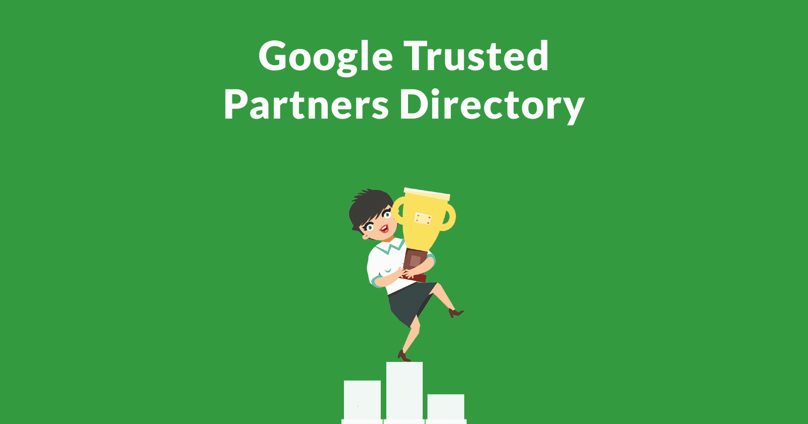 Google Announces Directory of Trusted Partners for GMB Local Search
