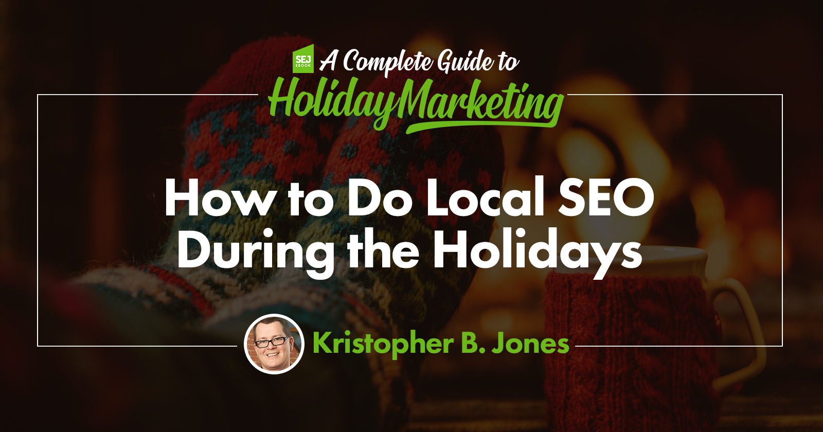 How to Do Local SEO During the Holidays