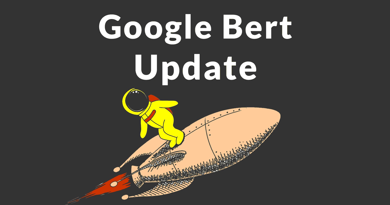 Google BERT Update – What it Means