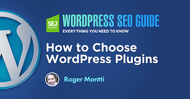 How to Choose WordPress Plugins