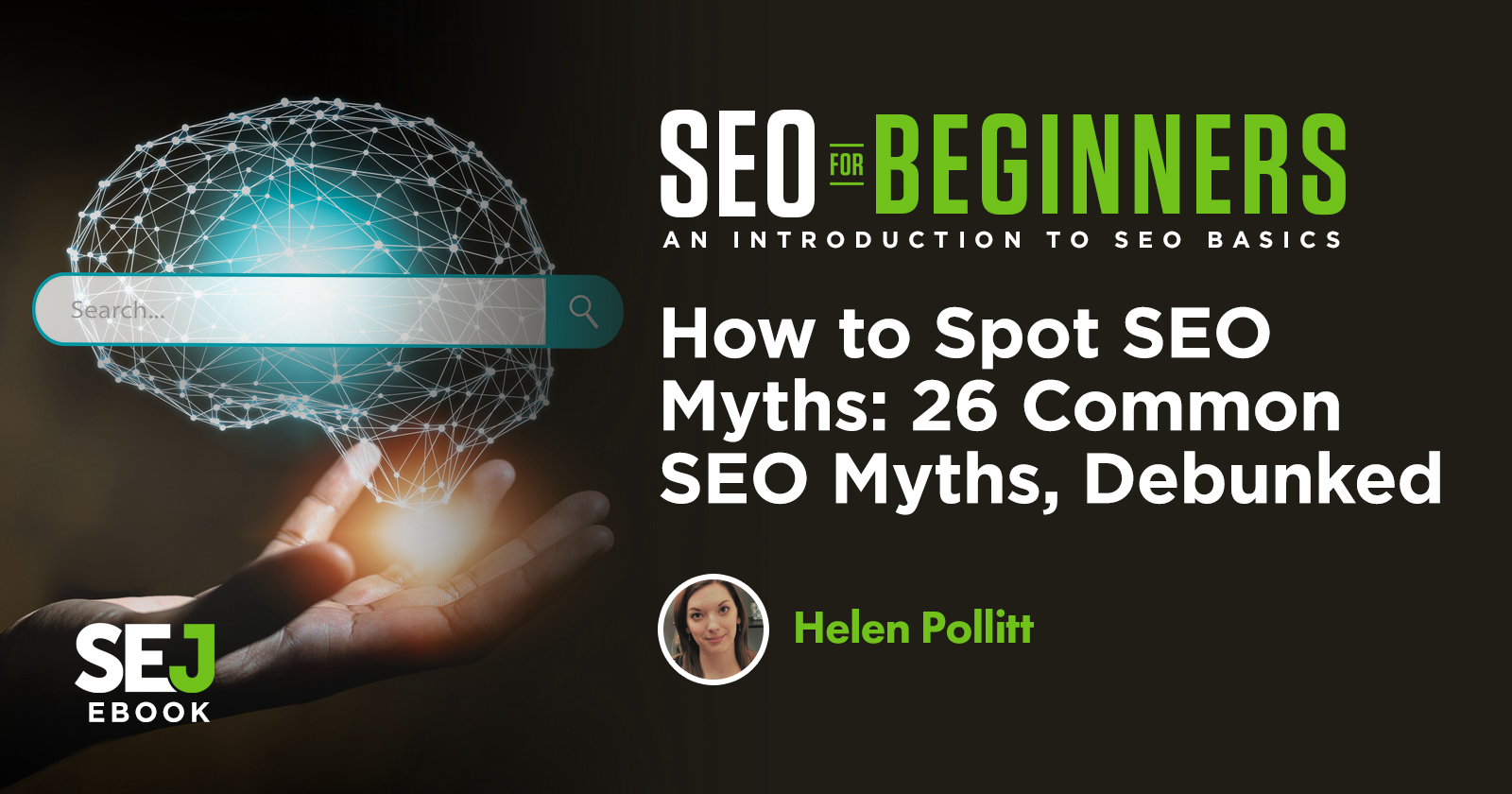 How To Spot SEO Myths: 26 Common SEO Myths, Debunked