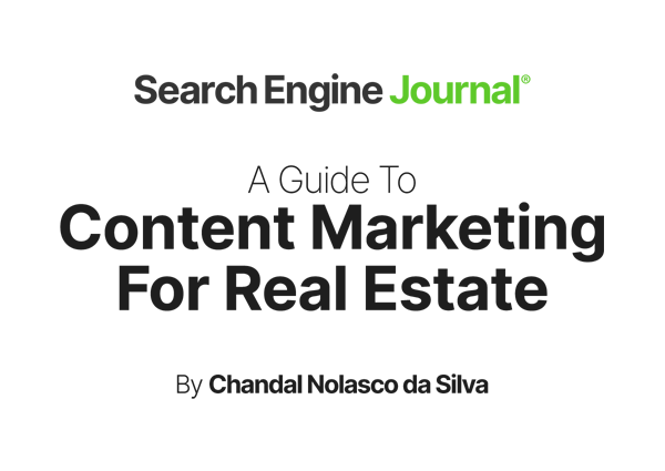 A Guide to Content Marketing for Real Estate
