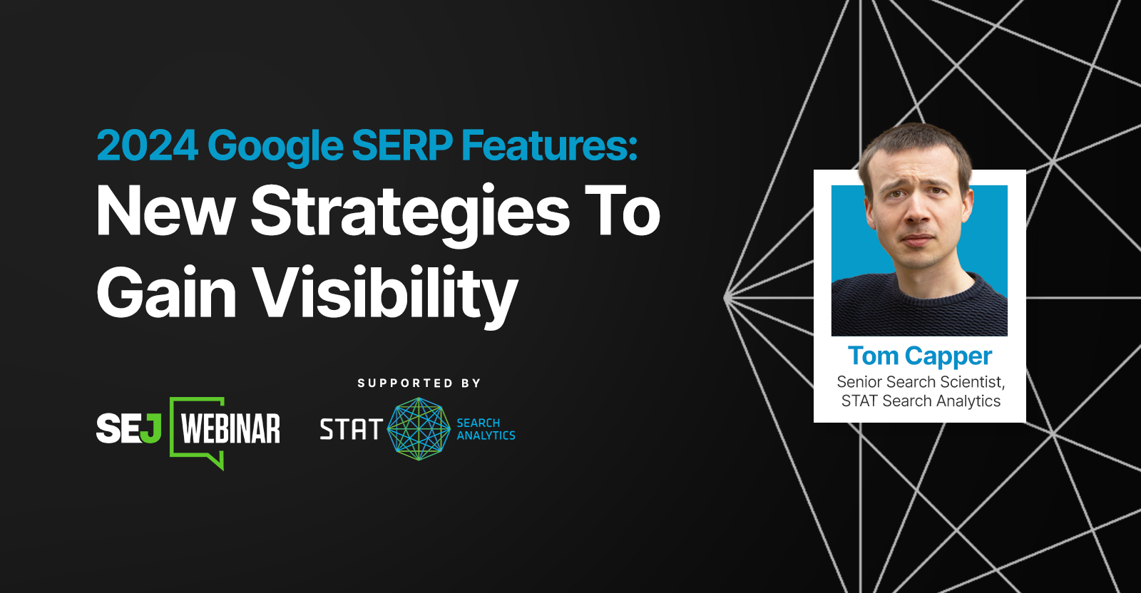 2024 Google SERP Features: New Strategies To Gain Visibility